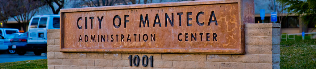 City of Manteca Administration Center sign